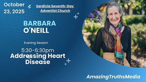 Barbara O'Neill is speaking at the Sardinia Seventh-Day Adventist Church October 21-25!