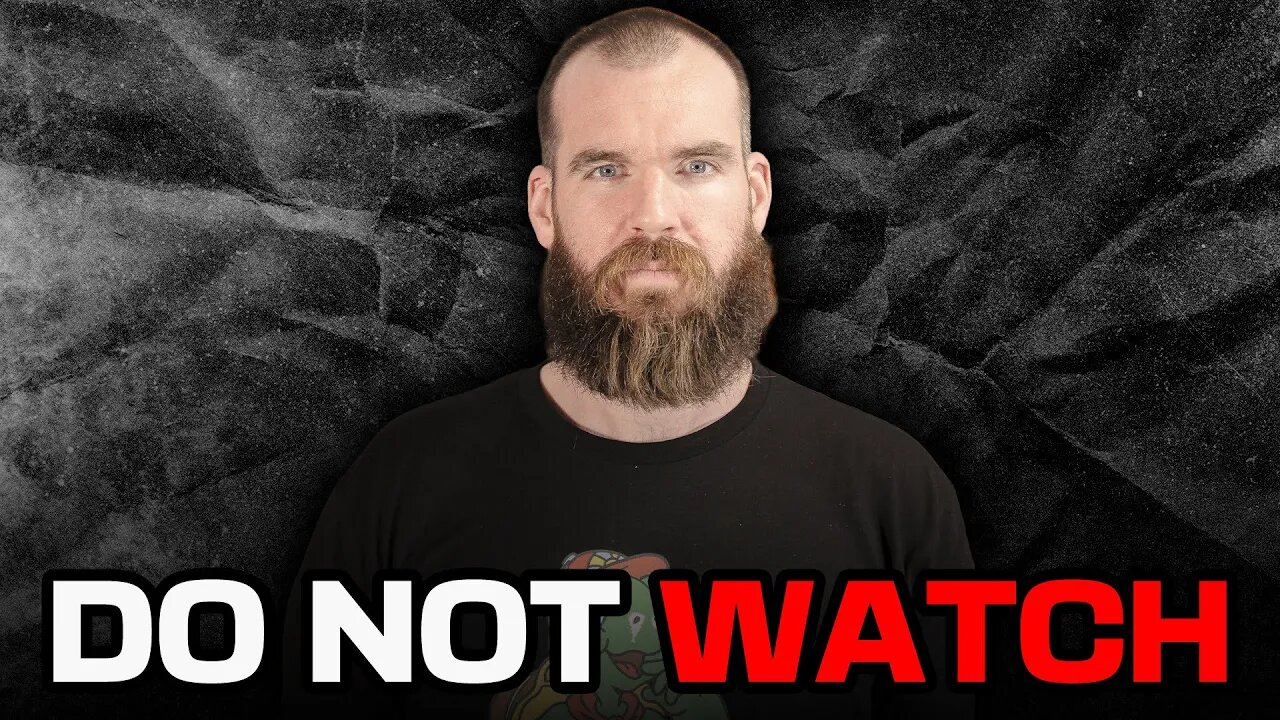 DON’T WATCH THIS VIDEO