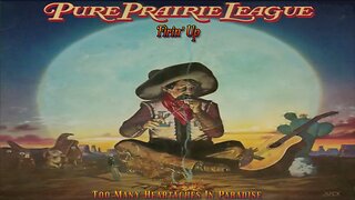 Pure Prairie League - Too Many Heartaches In Paradise