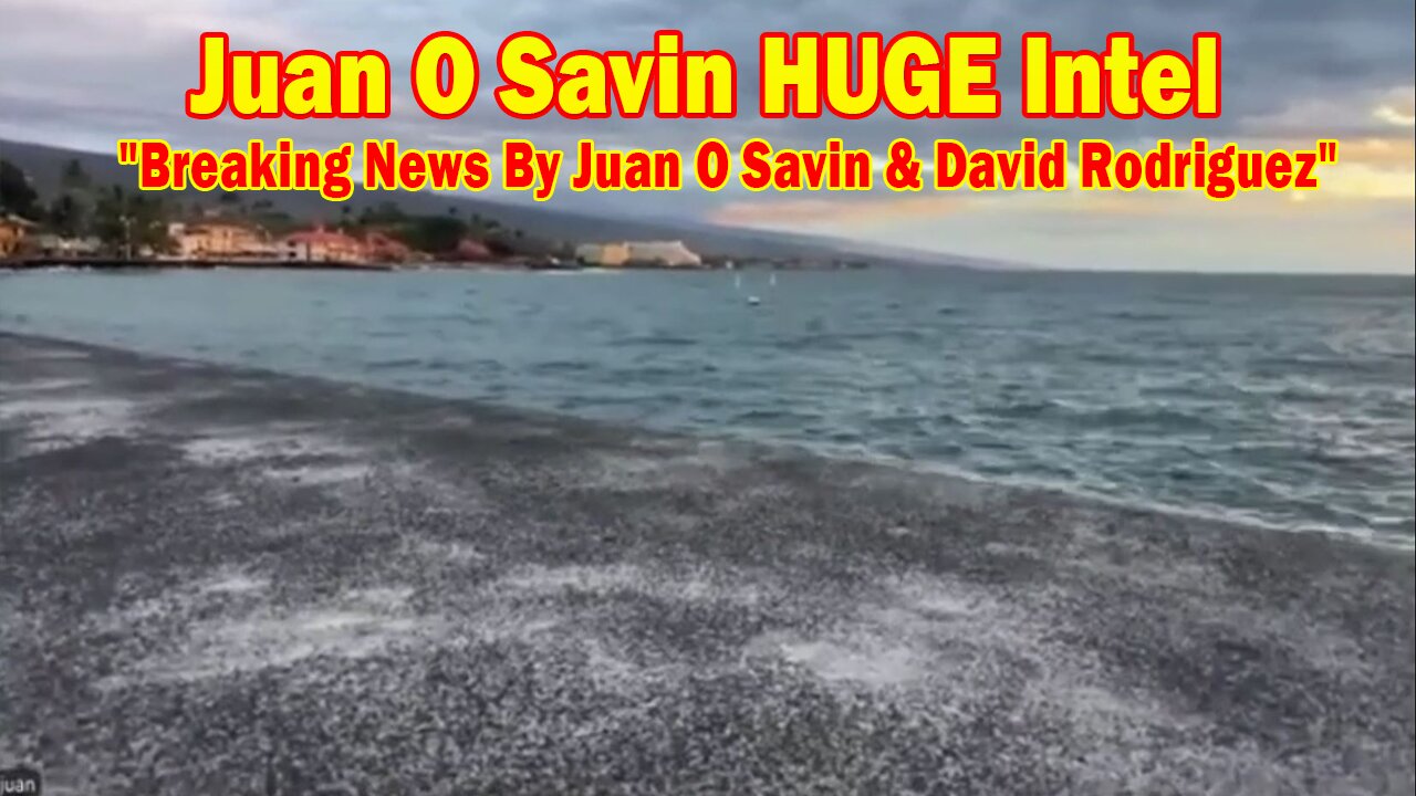 Juan O Savin HUGE Intel 2/2/25: "Breaking News By Juan O Savin & David Rodriguez"