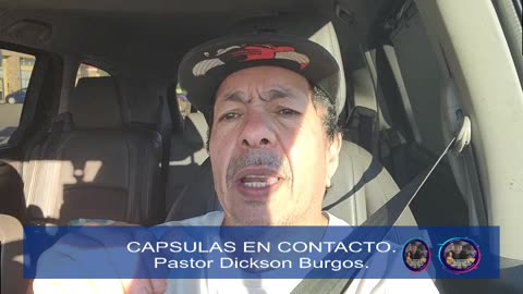 Capsulas En Contacto Con Su PastorDickson Burgos. 12 10 2025