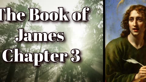 The Book of James Chapter 3