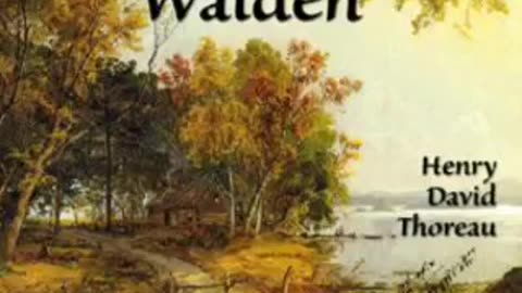 "Walden" by Henry David Thoreau [AUDIOBOOK Part 3/4]