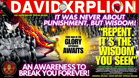 David XRPLion: MAJOR REVELATION REPENT 4 WISDOM - JUST RELEASED -Must Watch (New Video) TRUMP NEWS