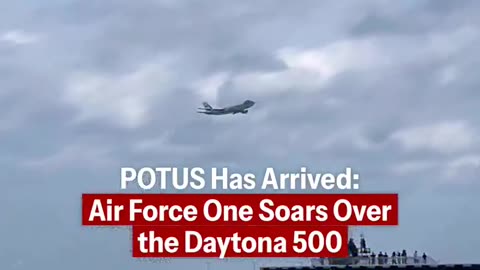 Air Force 1 fly over Daytona 500