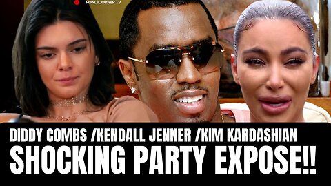 Diddy, Kim, and Kendall: The Party Video that SHOCKED Everyone!