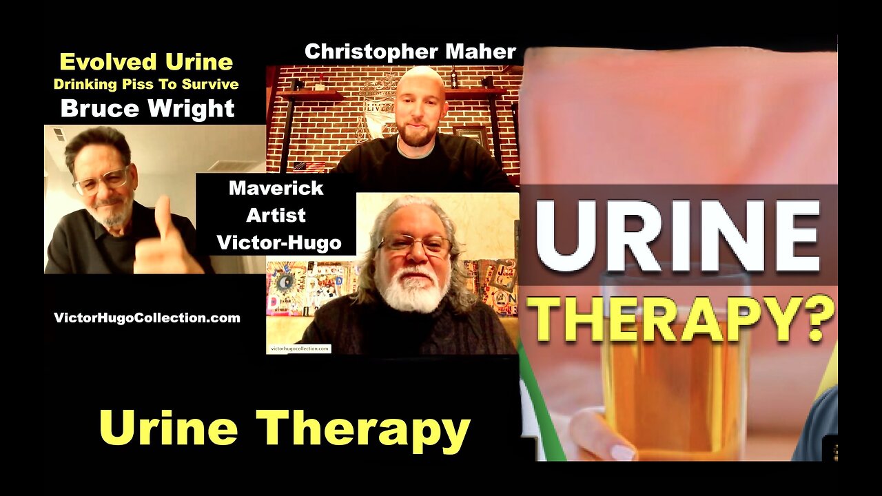 Donald Trump Psyop Is Urine Therapy Good For Your Health Bruce Wright Christopher Maher Victor Hugo