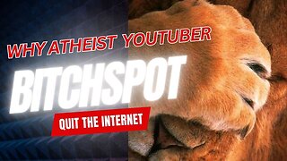 Why Atheist Content Creator BitchSpot Is Stepping Away From the Internet!