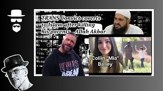 TRANS K*LLER GETS LIFE AFTER GOING ISLAM...WHAT???