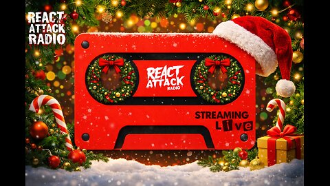 REACT ATTACK RADIO! Night of the CAROLS! LIVE REACTIONS!