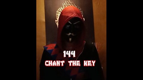 Rewind & Come Again! Sacred Builders "144 CHANT THE KEY"