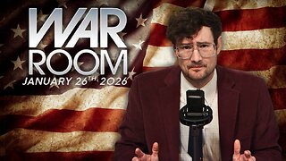 War Room MONDAY FULL SHOW 1/26/26