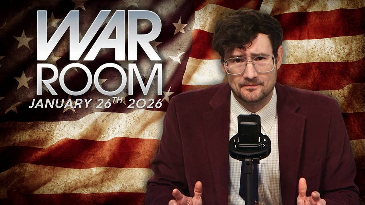 War Room MONDAY FULL SHOW 1/26/26