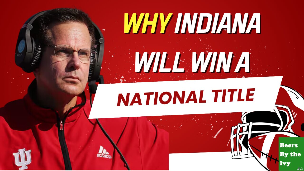 Indiana Football Will Win National Championship | Film Breakdown Why