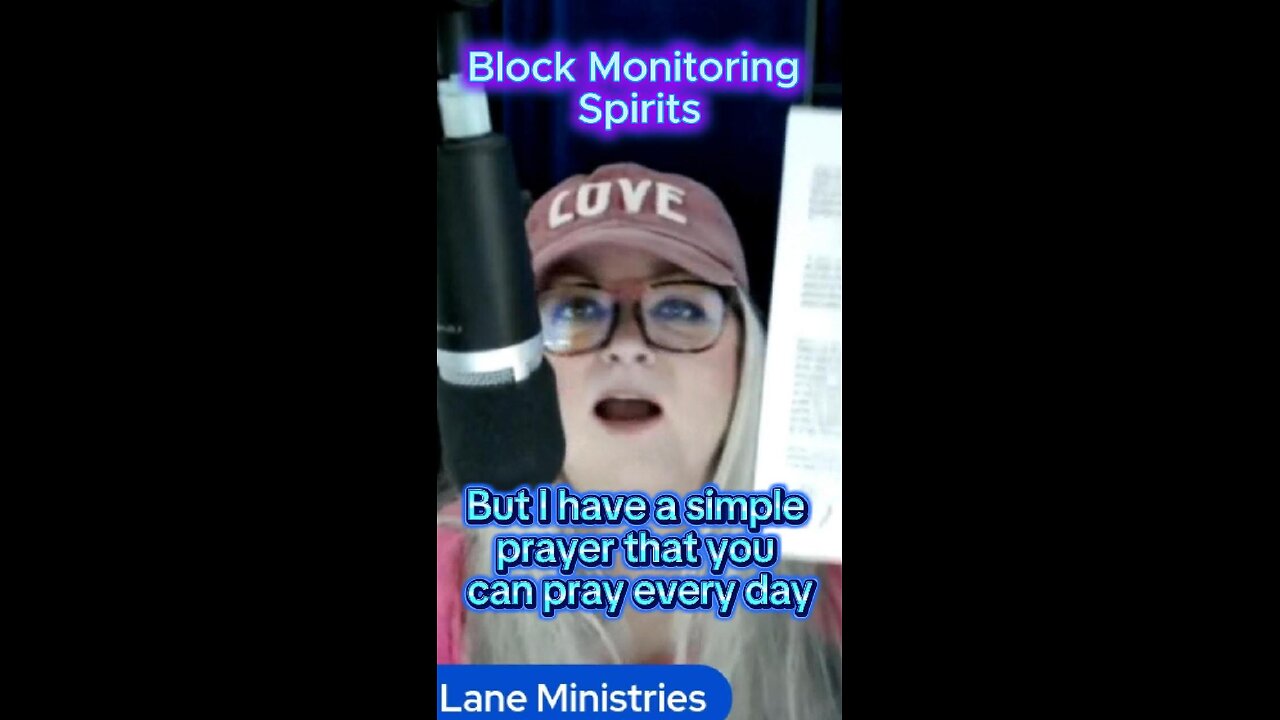 Prayer To Block Monitoring Spirits - Spiritual Warfare Prayers