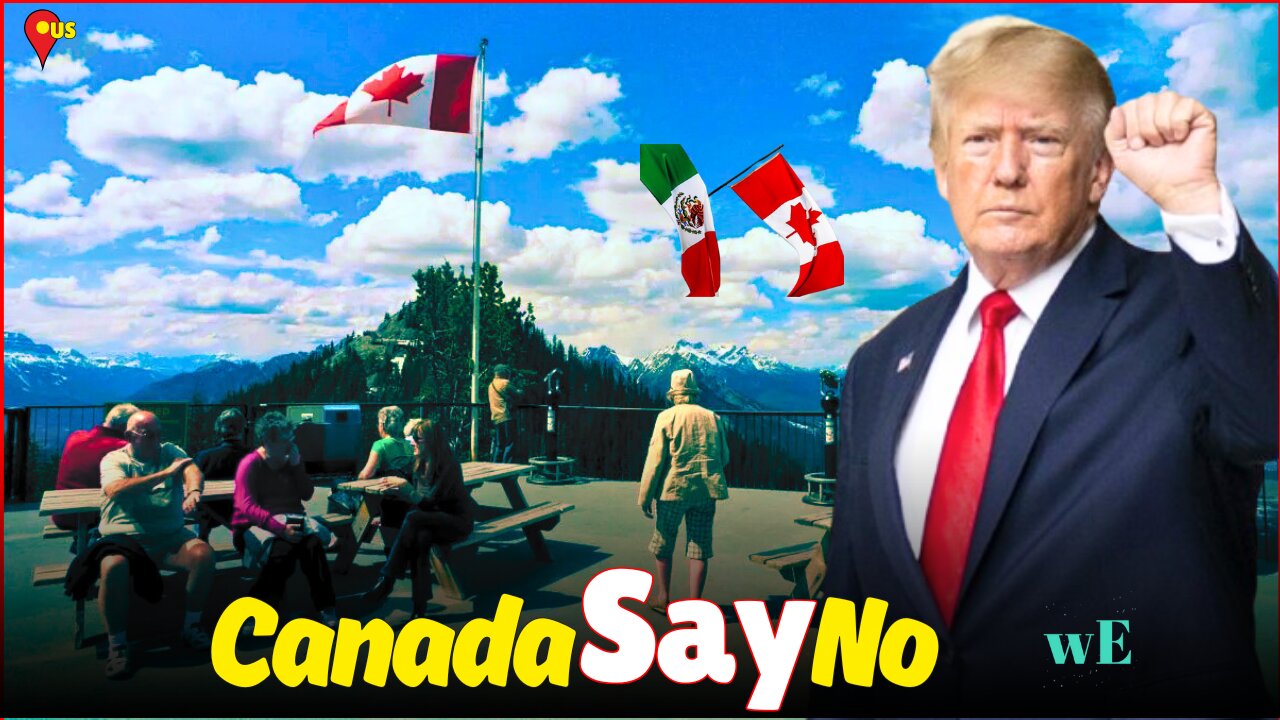 Canadians Say No to US Trips as Trump Tariffs & 51st State Talk Cause Tension - WorldEye