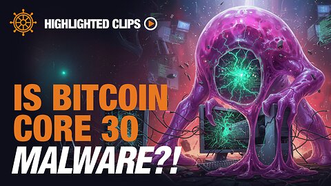 Bitcoin Core Sets a TERRIBLE Precedent! | Highlighted Clips