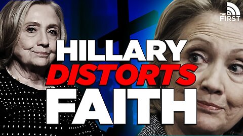 Hillary Clinton Is WRONG About Christian Empathy