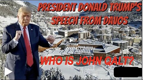 TRUMP STUNS THE DAVOS CROWD. WE WILL TAKE GREENLAND ONE WAY OR ANOTHER. WHO IS JOHN QALT?