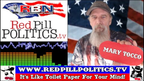 Red Pill Politics (1-4-26) – with Mary Tocco of ChildhoodShots.com!