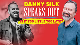 Danny Silk Speaks Out: Too Little Too Late?