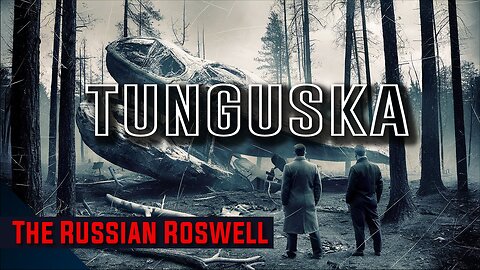 Tunguska: The Russian Roswell | Russias Secret UFO Sightings | Full Documentary