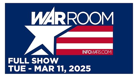 WAR ROOM [FULL] Tuesday 3/11/25 • President Trump Ready To Designate The Democrats As A Hate Group