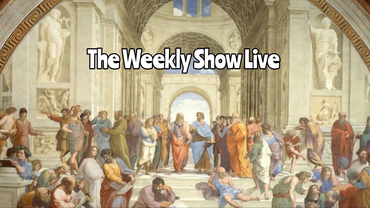 We're just talking tonight The Weekly Show Live 177