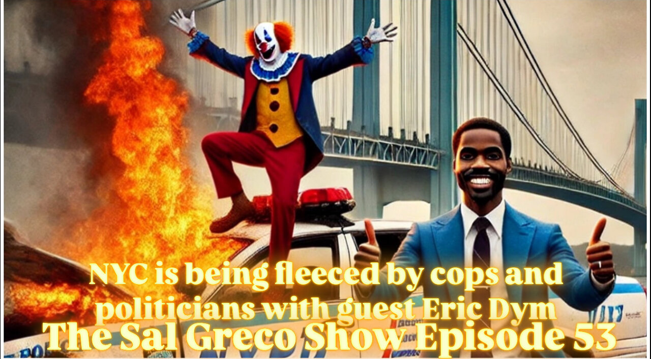 NYC is being fleeced by cops and politicians with guest Eric Dym. | Episode 53