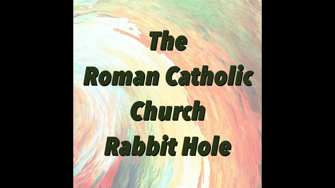 Exposing the Roman Catholic Church