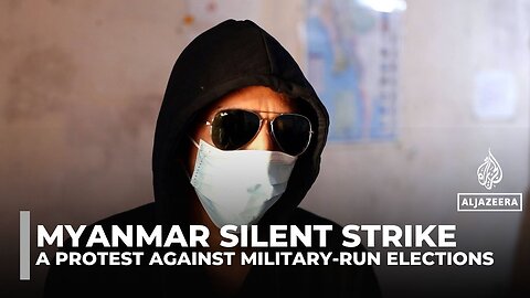 Activists in Myanmar stage 'silent strike' against against Military-Run Elections