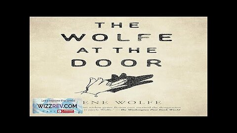 The Wolfe At The Door Review