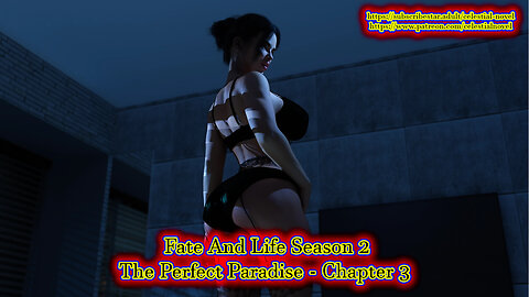 Fate And Life S.2 - The Perfect Paradise - Chapter 03