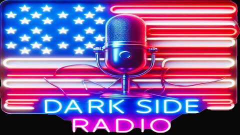 ⚡DARK SIDE RADIO⚡ Ep. 294