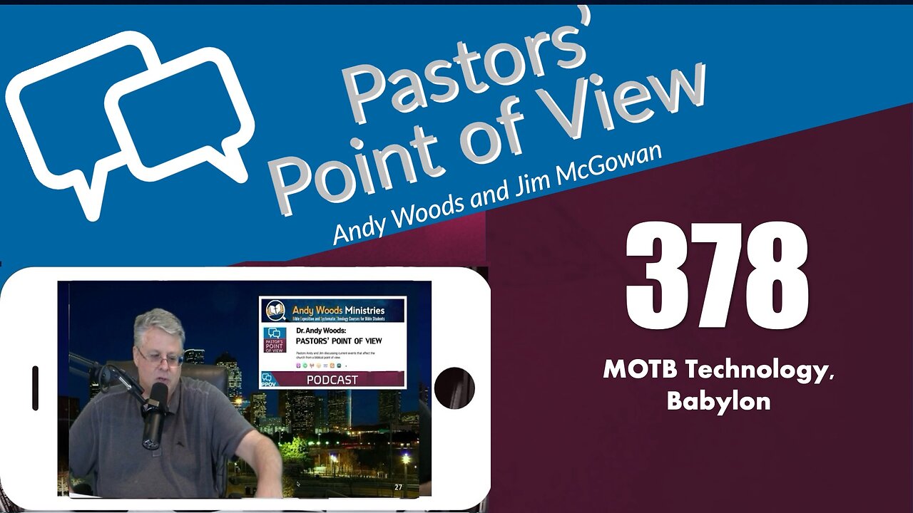 Pastors’ Point of View (PPOV) no. 378 - Prophecy update. Dr. Andy Woods. October 17, 2025