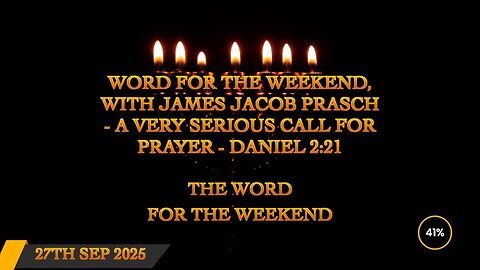 Word for the Weekend - A Very Serious Call to Prayer - Daniel 2:21