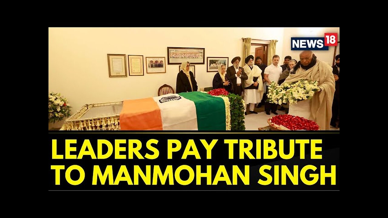 Manmohan Singh Funeral | Leaders Arrive To Pay Their Last Respect To Dr Manmohan Singh | News18