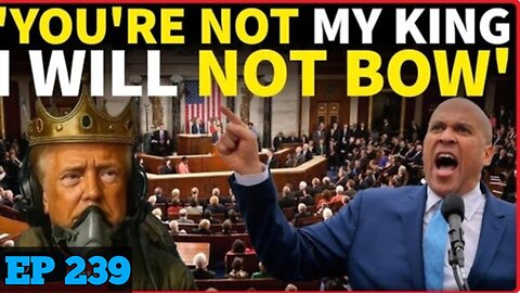 Trump EXPOSED? Cory Booker Drops BOMBSHELL Speech in Congress | EP 239