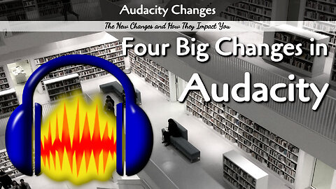 Audacity Changes in 2025