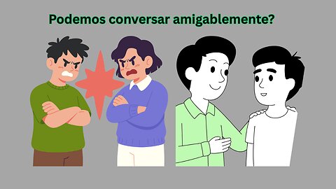 Podemos conversar amigablemente?