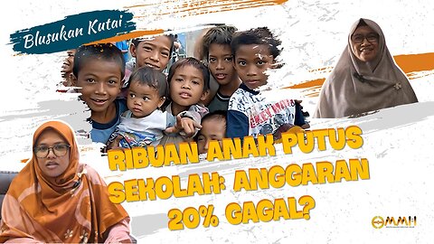 [KUTAI] Ribuan Anak Putus Sekolah: Anggaran 20% Gagal? | Blusukan