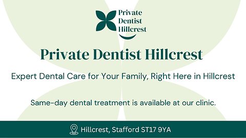 Professional Dental Practice in Hillcrest – Quality You Can Trust!