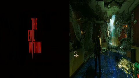 THE EVIL WITHIN™ 1 [NEW GAME+] by 悪 夢 -AKUMU- / Chapter 13. Casualties
