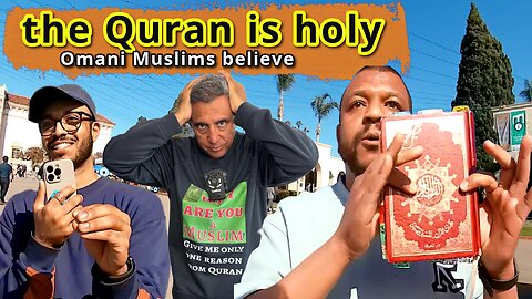 Omani Muslims believe that the Quran is holy.