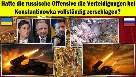 💥 Zerschmetterte Russlands Blitzoffensive die Verteidigungen bei Konstantinowka? ⚔️ Ukraine Krieg