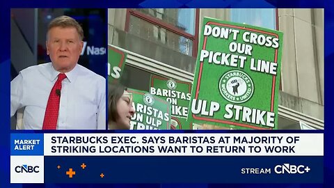 Starbucks exec. says baristas at majority of striking locations want to return to work