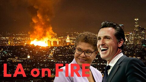 Los Angeles ABLAZE, Wildfires Expose Government FAILURES