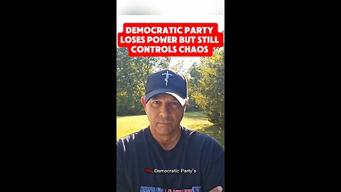 Democratic Party Loses Power, But Still Controls Chaos