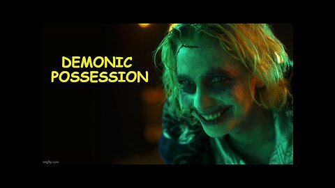 Demonic Possession