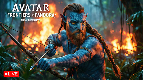 🔴LIVE - VIKINGNILSEN - AVATAR FRONTIERS OF PANDORA - NEW HEIGHTS